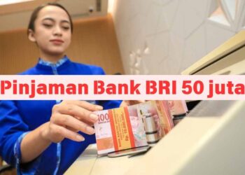 Pinjaman 50 Juta Cepat Cair Tanpa Jaminan